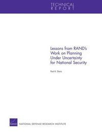 Cover image for Lessons from Rand's Work on Planning Under Uncertainty for National Security