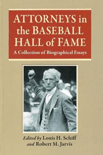 Cover image for Attorneys in the Baseball Hall of Fame
