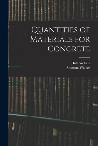 Cover image for Quantities of Materials for Concrete