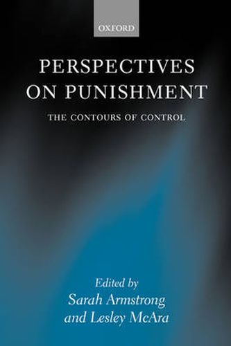 Perspectives on Punishment: The Contours of Control