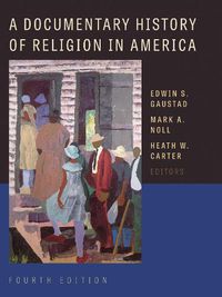 Cover image for Documentary History of Religion in America