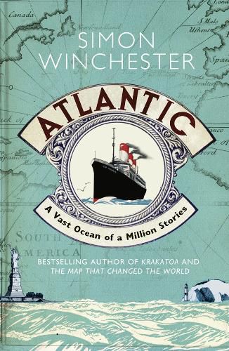 Cover image for Atlantic: A Vast Ocean of a Million Stories