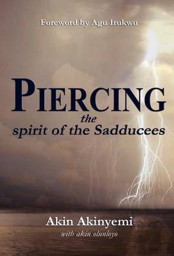 Cover image for Piercing the Spirit of the Sadducees