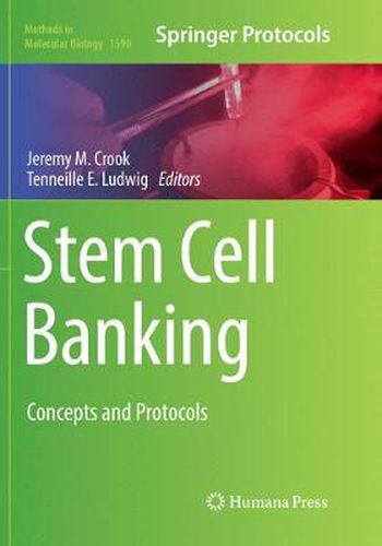 Stem Cell Banking: Concepts and Protocols