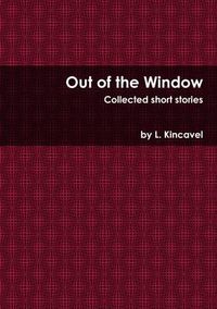 Cover image for Out of the Window