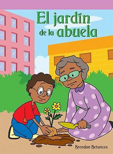 Cover image for El Jardin de la Abuela (Granny's Garden)