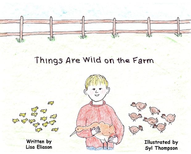 Cover image for Things Are Wild on the Farm