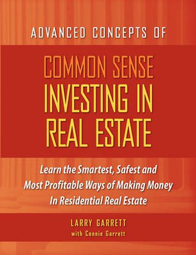 Cover image for Common Sense Investing In Real Estate