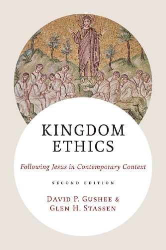 Cover image for Kingdom Ethics, 2nd Ed.