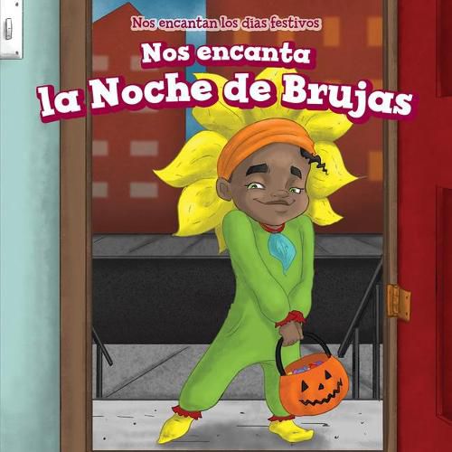 Cover image for Nos Encanta La Noche de Brujas (We Love Halloween!)