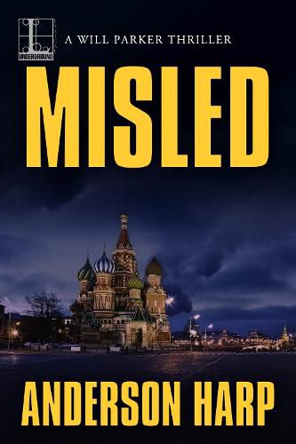 Misled: A Pulse-Pounding International Thriller