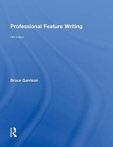 Cover image for Professional Feature Writing