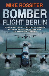 Cover image for Bomber Flight Berlin