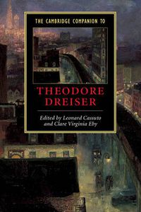 Cover image for The Cambridge Companion to Theodore Dreiser