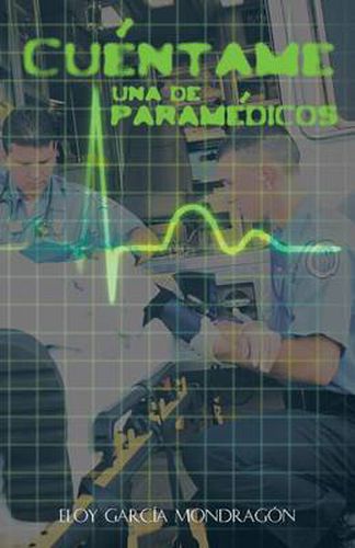 Cover image for Cuentame Una de Paramedicos