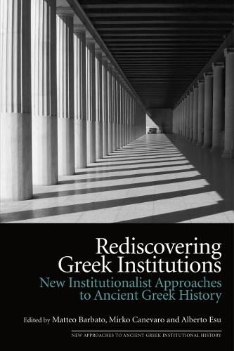 Cover image for Rediscovering Greek Institutions