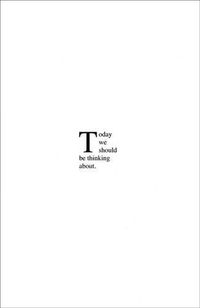 Cover image for Today We Should be Thinking About Jo Baer: Thomas Baylre, Jimmie Durham, Robert Filliou, Haim Steinbach, Rosemarie Trockel