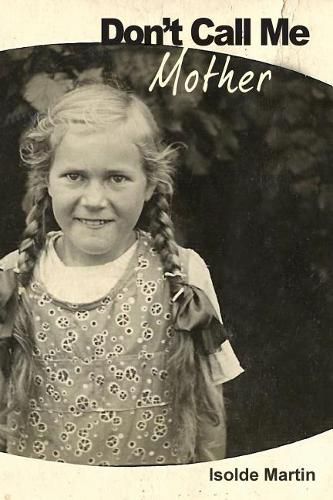 Cover image for Don't Call Me 'mother