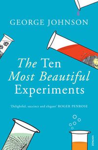 Cover image for The Ten Most Beautiful Experiments
