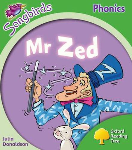 Cover image for Oxford Reading Tree: Level 2: More Songbirds Phonics: Mr Zed