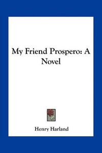 Cover image for My Friend Prospero