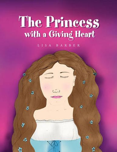 Cover image for The Princess with a Giving Heart