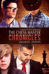 Cover image for The Chess Master Chronicles