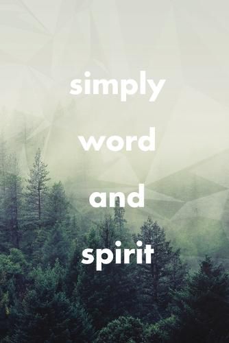 Cover image for Simply Word and Spirit
