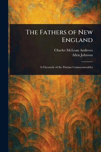 Cover image for The Fathers of New England