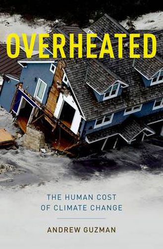 Cover image for Overheated: The Human Cost of Climate Change