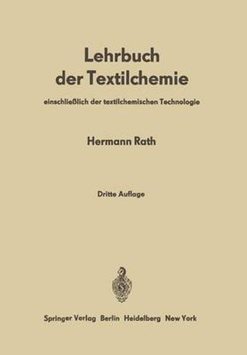 Cover image for Lehrbuch Der Textilchemie: Einschliesslich Der Textilchemischen Technologie