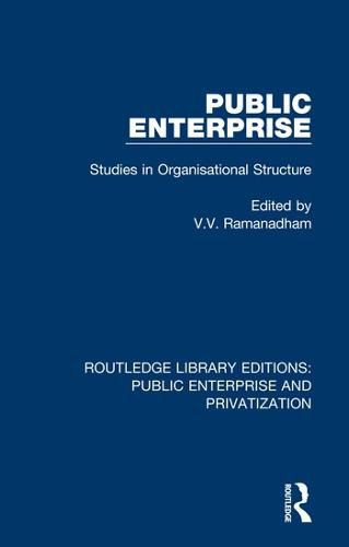 Cover image for Public Enterprise: Studies in Organisational Structure