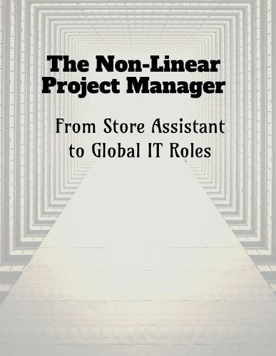 Cover image for The Non-Linear Project Manager