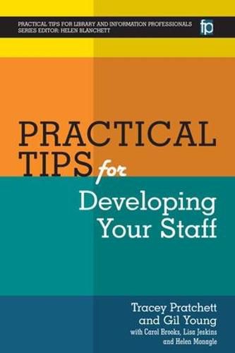 Practical Tips for Developing Your Staff