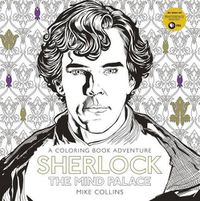 Cover image for Sherlock: The Mind Palace: A Coloring Book Adventure