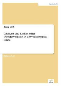 Cover image for Chancen und Risiken einer Direktinvestition in der Volksrepublik China