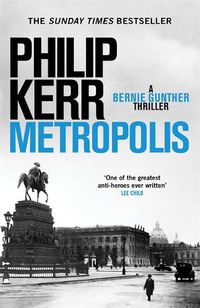 Cover image for Metropolis (Bernie Gunther Book 14)