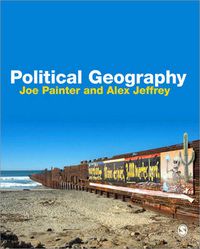 Cover image for Political Geography: An Introduction to Space and Power