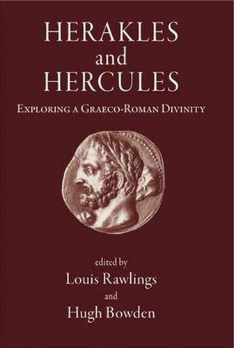 Cover image for Herakles and Hercules: Exploring a Graeco-Roman Divinity