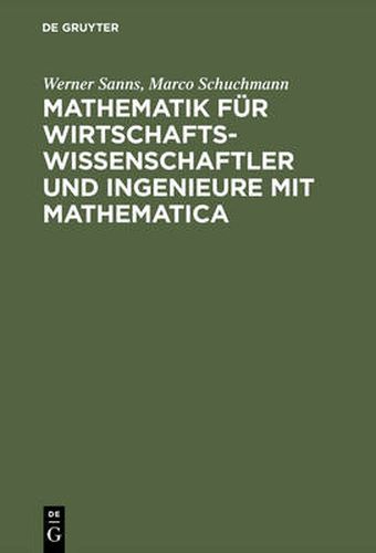 Cover image for Mathematik Fur Wirtschaftswissenschaftler Und Ingenieure Mit Mathematica