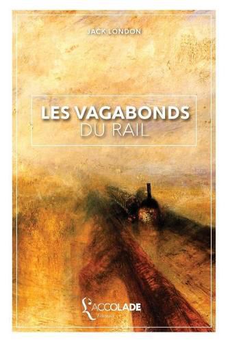 Cover image for Les Vagabonds du Rail: edition bilingue anglais/francais (+ lecture audio integree)