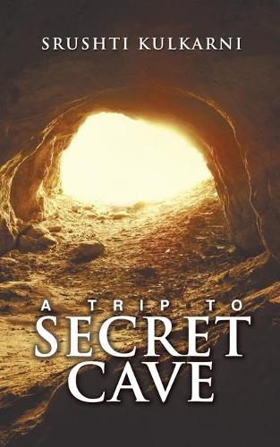 Cover image for A Trip to Secret Cave