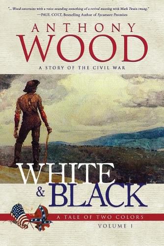 White & Black: A Story of the Civil War