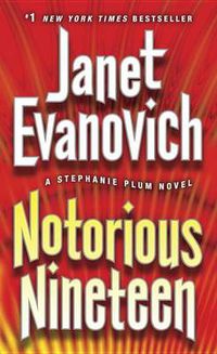 Cover image for Notorious Nineteen: A Stephanie Plum Novel