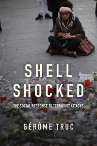 Cover image for Shell Shocked: The Social Response to Terrorist Attacks