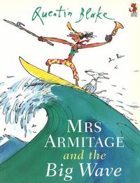 Cover image for Mrs Armitage And The Big Wave