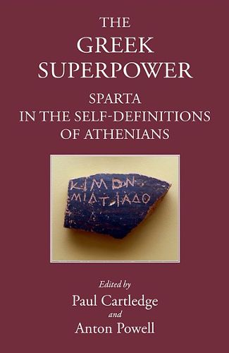 Cover image for Greek Superpower: Sparta in the Self-Definitions of Athenians