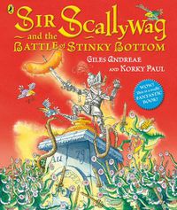 Cover image for Sir Scallywag and the Battle for Stinky Bottom