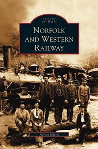 Cover image for Norfolk and Western Railway