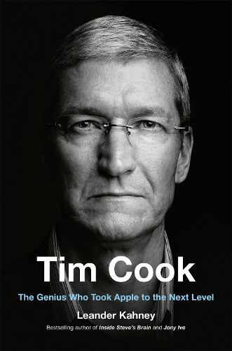 Cover image for Tim Cook: The Genius Who Took Apple to the Next Level